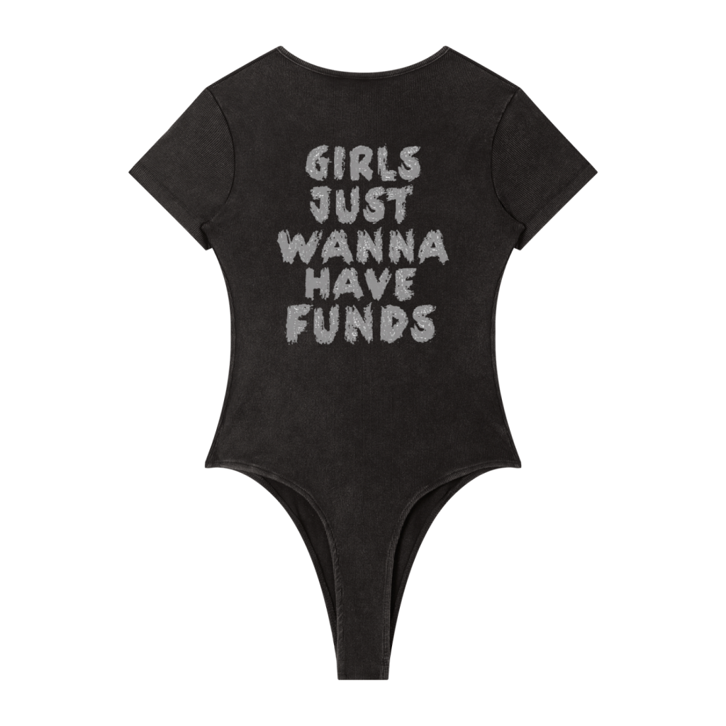 Girls Just Wanna Have Funds Onez
